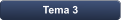 Tema 3