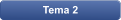 Tema 2