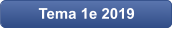 Tema 1e 2019