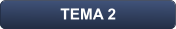 TEMA 2
