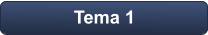 Tema 1