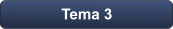 Tema 3