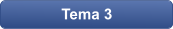 Tema 3
