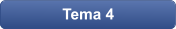 Tema 4