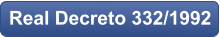 Real Decreto 332/1992