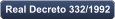 Real Decreto 332/1992