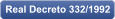 Real Decreto 332/1992